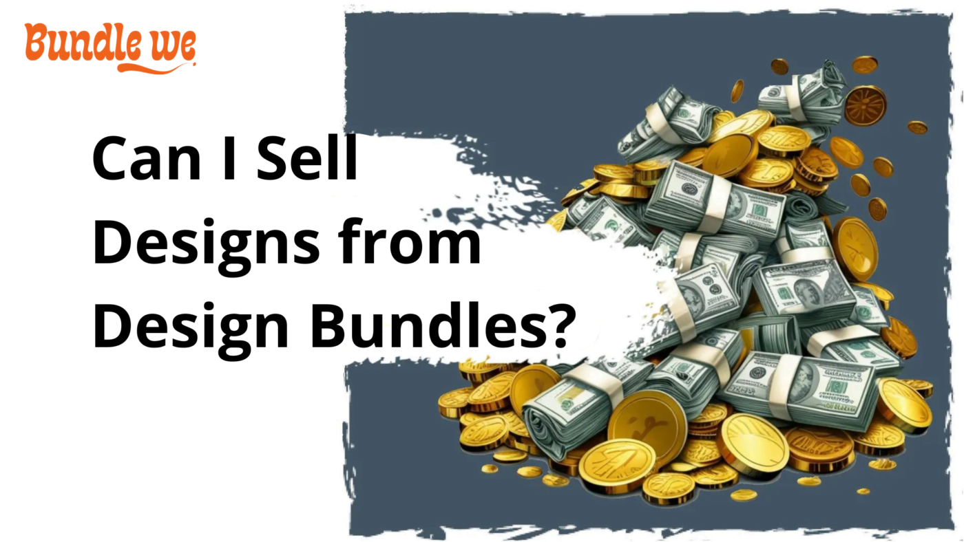 Can I Sell Designs from Design Bundles? The 5 Best Graphics Design Embroidery & Font Bundles